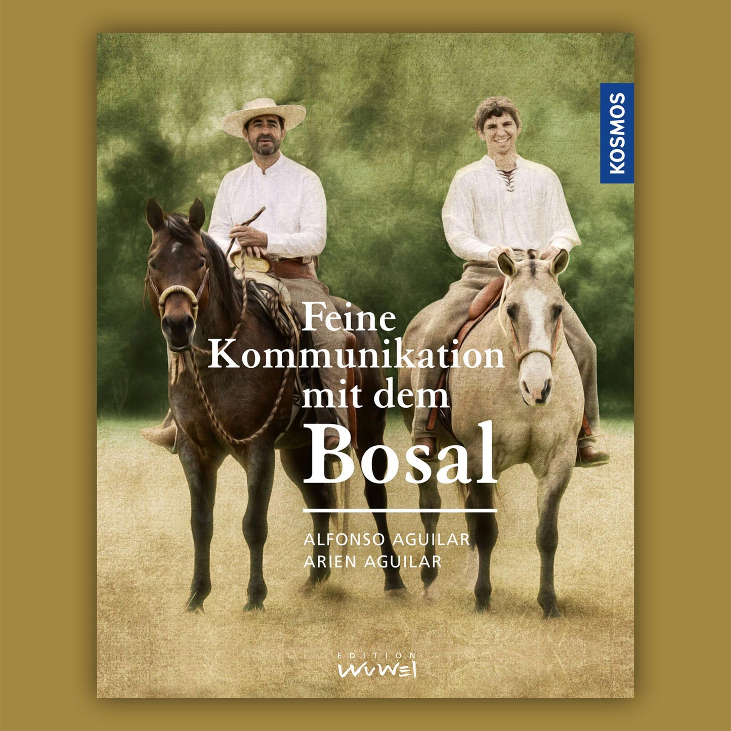Feine Kommunikation mit dem Bosal von Alfonso & Arien Aguilar